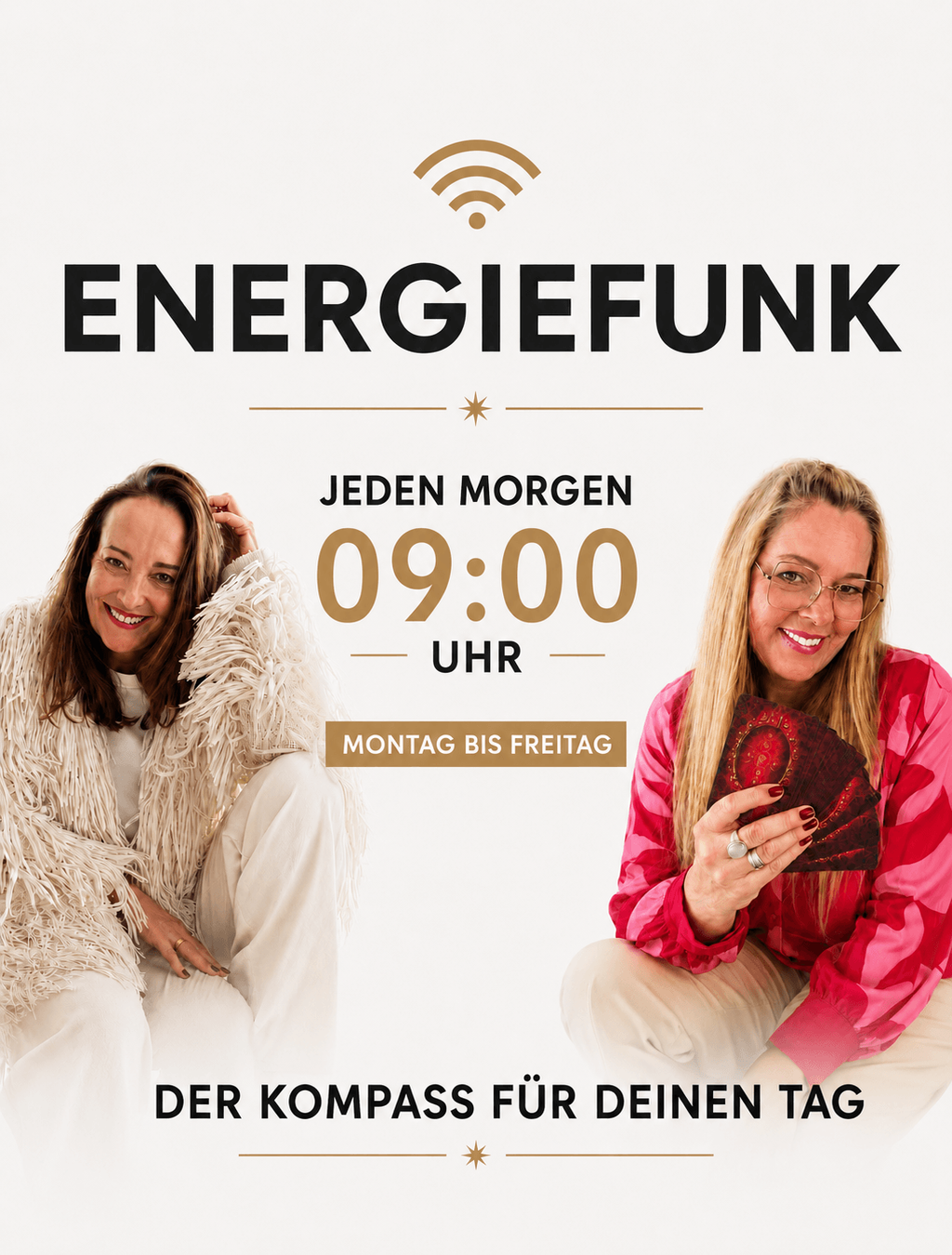 Zwei Frauen posieren lächelnd vor einem weißen Hintergrund mit Text, der eine tägliche Morgensendung um 09:00 Uhr von Montag bis Freitag namens 'Energiefunk' ankündigt, darunter der Slogan 'Der Kompass für deinen Tag'.